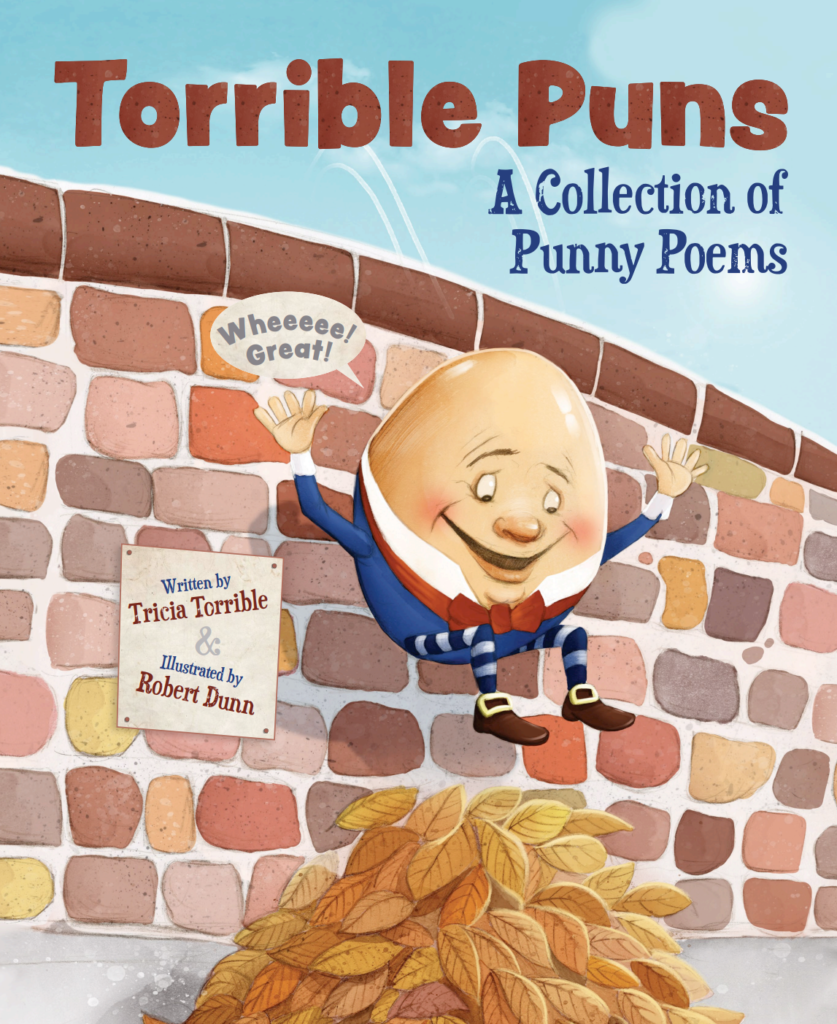 Torrible Puns: A Collection of Punny Poems. A book of funny poetry.